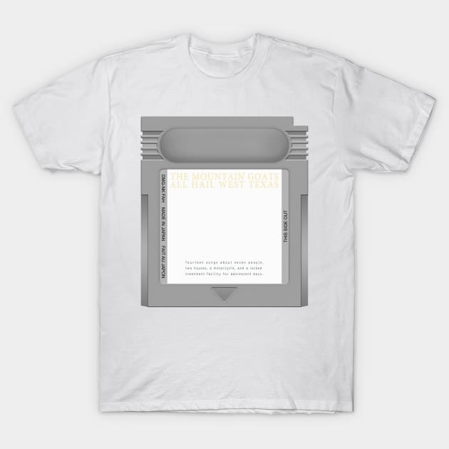 All Hail West Texas Game Cartridge T-Shirt by PopCarts